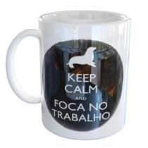 Caneca Porcelana Keep Calm e Foca no Trabalho