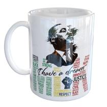 Caneca Porcelana Martin Luther King Jr Eu tenho um Sonho