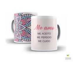 Caneca Porcelana Me Amo Me Aceito Me Perdoo Me Cuido Est.11 - Yoga Zlprint Caneca Porcelana Me Amo Me Aceito Me Perdoo Me Cuido Est.11 - Yoga Zlprint