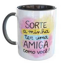 Caneca Porcelana Melhores Amigas - Sorte minha