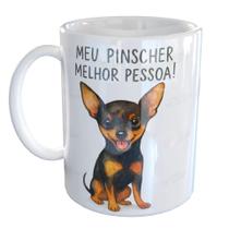 Caneca Porcelana Meu Pinscher Melhor Pessoa
