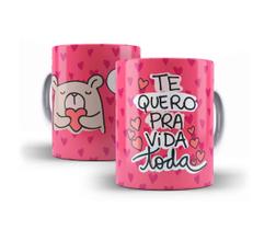 Caneca Porcelana Namorados Te Quero Para Vida Toda
