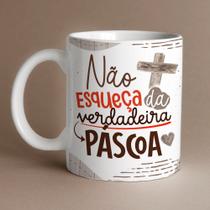 Caneca Porcelana Não esqueça da verdadeira Páscoa 325 ml