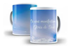 Caneca Porcelana Os Céus Manifestam Glória De Deus