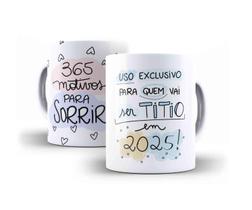 Caneca Porcelana Para Uso De Quem Vai Ser Titio Em 2025