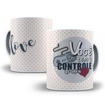 Caneca porcelana personalizada - presente para Namorado (a) Love, você tem o controle do meu coração