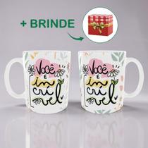 Caneca Porcelana Personalizada Você é Incrível Com Brinde