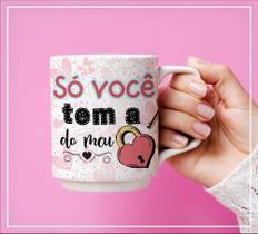 Caneca Porcelana PERSONALIZADA - VOCÊ TEM A CHAVE DO MEU CORAÇÃO