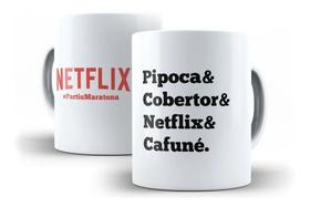 Caneca Porcelana Pipoca, Cobertor, Netflix E Cafuné Presente Namorados