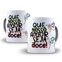 Caneca Porcelana Que Nosso Amor Seja Doce Flork Presente Dia