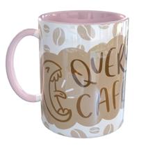 Caneca Porcelana Quero Cafééé