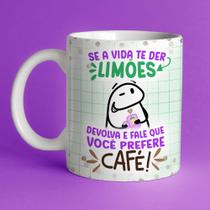 Caneca Porcelana Se a vida te der limões devolva e fale que você prefere café 325 ml Caneca Porcelana Se a vida te der limões devolva e fale que você prefere café 325 ml