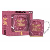 Caneca Porcelana Super Filha Caneca Porcelana Super Filha