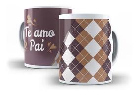 Caneca Porcelana Te Amo Pai Presente Dia Dos Pais - Villa Caneca