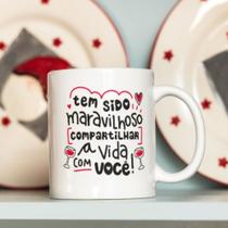 Caneca Porcelana Tem Sido Maravilhoso Compartilhar a Vida com Você Est.Pan21 8638- Zlprint