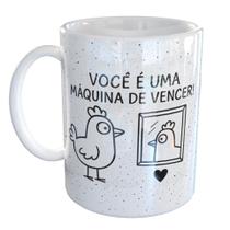 Caneca Porcelana Voce e uma Maquina de Vencer Caneca Porcelana Voce e uma Maquina de Vencer