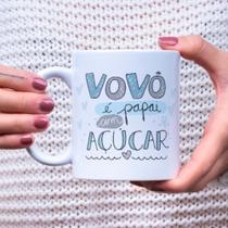Caneca Porcelana Vovô é Papai com Açúcar Est.Pan20 23-01 - Dia das Pais Zlprint