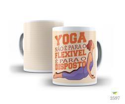 Caneca Porcelana Yoga Não é Para o FLexível é para o Disposto Est.15 - Zlprint Caneca Porcelana Yoga Não é Para o FLexível é para o Disposto Est.15 - Zlprint