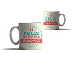 Caneca Presente Feliz Dia dos Pais Declaração Homenagem Amor