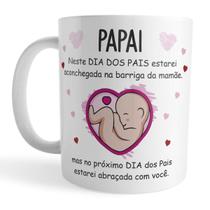 Caneca Primeiro Dia dos Pais que ainda não nasceu(Unissex) Caneca Primeiro Dia dos Pais que ainda não nasceu(Unissex)