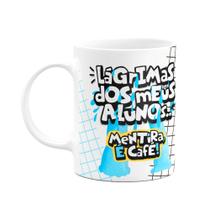 Caneca Professores - Lágrimas dos meus Alunos - LineMug Caneca Professores - Lágrimas dos meus Alunos - LineMug