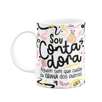 Caneca Profissões - Sou Contadora - Branca