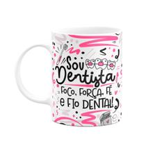 Caneca Profissões - Sou Dentista - Branca M2