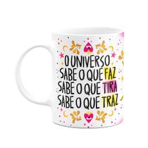 Caneca Proteção - O universo sabe o que faz