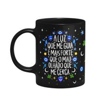 Caneca Proteção Olho grego - A luz que me guia - Preta Caneca Proteção Olho grego - A luz que me guia - Preta