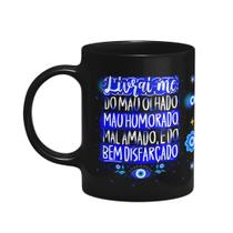 Caneca Proteção Olho grego - Livrai-me do mal - Preta Caneca Proteção Olho grego - Livrai-me do mal - Preta