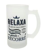 Caneca Relaxa Que Eu Faço Direito E se Der Errado Gente Recorre