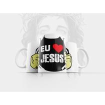 Caneca Religiosa Eu Amo Jesus Deus - MEGA OFERTA! Caneca Religiosa Eu Amo Jesus Deus - MEGA OFERTA!