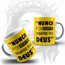 Caneca Religiosa Nunca Foi Sorte Sempre Foi Deus - MEGA OFERTA! Caneca Religiosa Nunca Foi Sorte Sempre Foi Deus - MEGA OFERTA!
