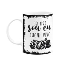 Caneca Religiosa Ore - Já não sou eu quem vive - M2 Caneca Religiosa Ore - Já não sou eu quem vive - M2