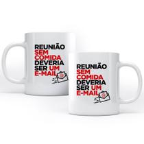 Caneca Reunião Sem Comida Studio Geek