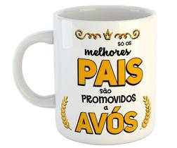 Caneca só os melhores pais são promovidos a avós presente