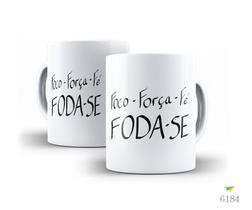 Caneca tema: deboche