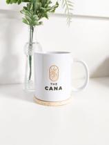 Caneca THE CANA