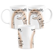 Caneca Tomá Café Eu Vou Pois Não Costuma Faia