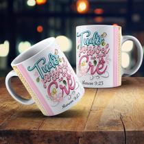 Caneca tudo é possivel ao que cre Caneca tudo é possivel ao que cre