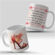 Caneca tudo mudou quando olhei para mim mesma e disse Caneca tudo mudou quando olhei para mim mesma e disse