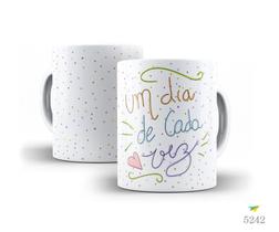 Caneca Um dia de cada vez