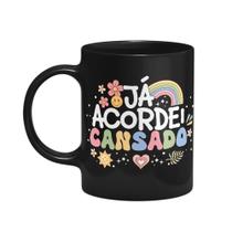 Caneca Vibes - Já acordei cansado - Preta Caneca Vibes - Já acordei cansado - Preta