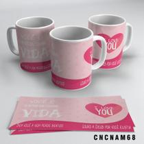 Caneca Você É O Amor Da Minha Vida Caneca Você É O Amor Da Minha Vida