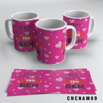 Caneca Você Me Faz Tão Bem Rosa