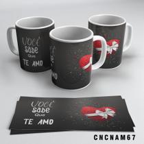 Caneca Você Sabe Que Te Amo ML