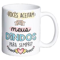 Caneca vocês aceitam ser meus dindos para sempre presente