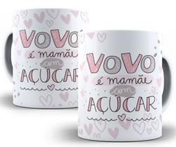 Caneca vovó é mamãe com açúcar presente dia dos avós fofo