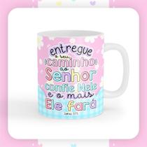 Caneca xícara Copo de Porcelana Cerâmica Versiculos Entegue Seu Caminho ao Senhor