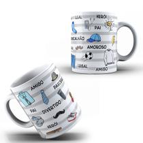 Caneca Xícara Dia dos Pais Personalizada Amoroso Herói Leal Amigo Modelo 2 Presente- MEGA OFERTA!